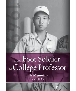 書封 From Foot Soldier to College Professor：A Memoir